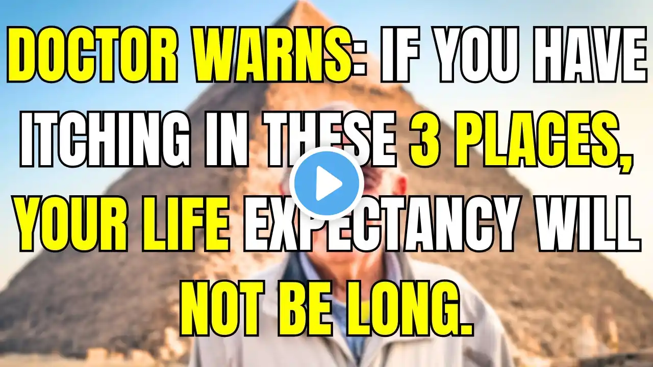 Doctor’s Warning: Itching in These 3 Spots Could Mean Shorter Life Expectancy!