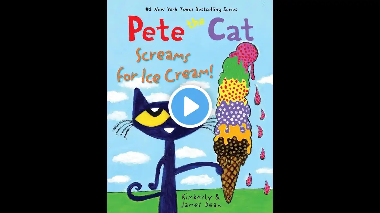 Pete the Cat Screams for Ice Cream.🍦🙀☀️Kids Read aloud book