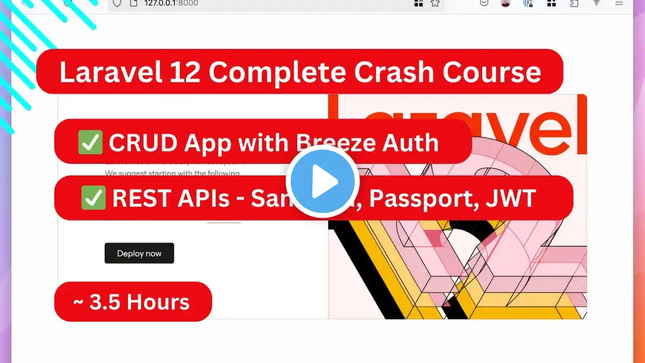 Laravel 12 Complete Course | CRUD, Breeze Auth, REST APIs | Ultimate Beginner to Pro Guide! 💡