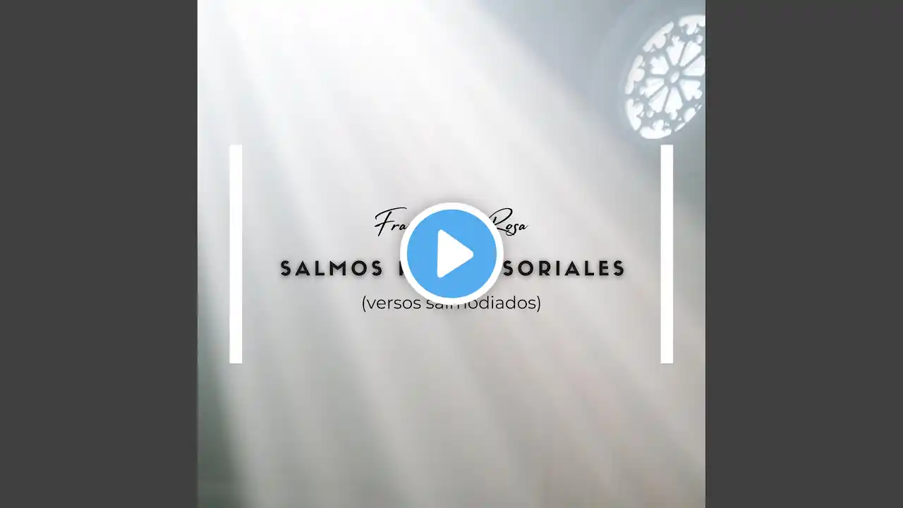 Salmo 39: Aquí estoy, Señor, para hacer tu voluntad (versos salmodiados)