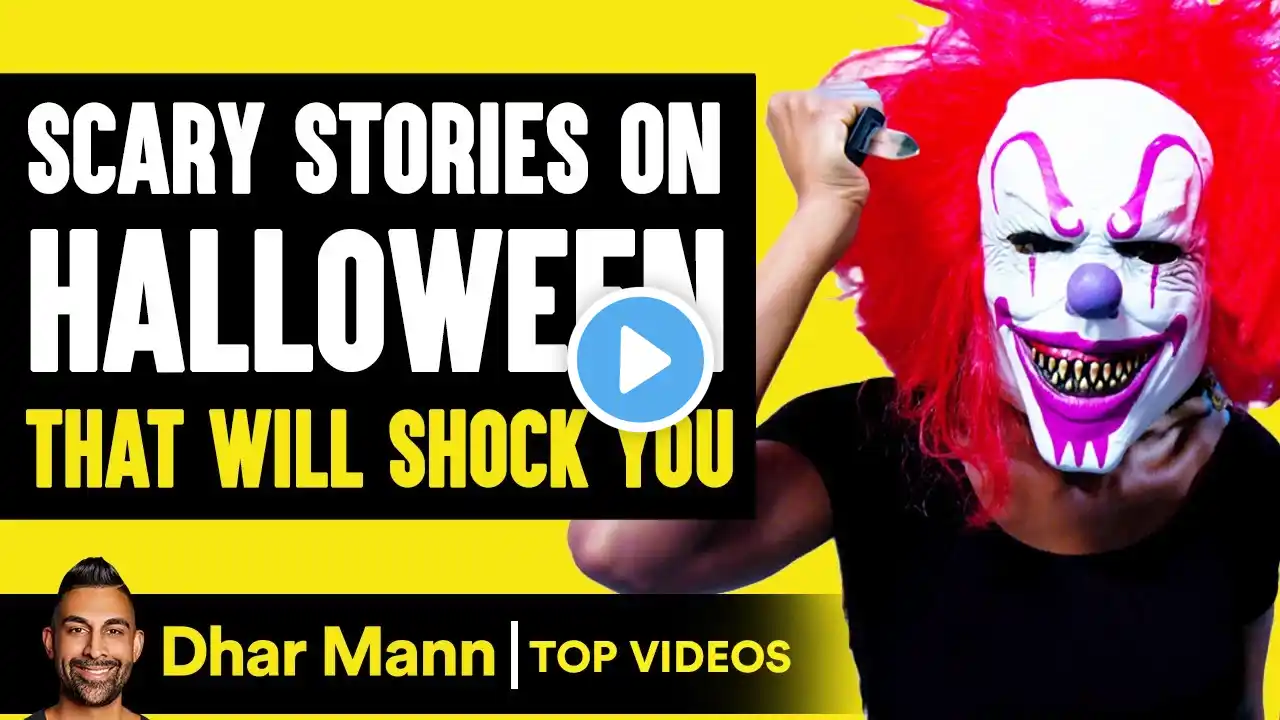 SCARY HALLOWEEN STORIES That Will Shock You! | Dhar Mann