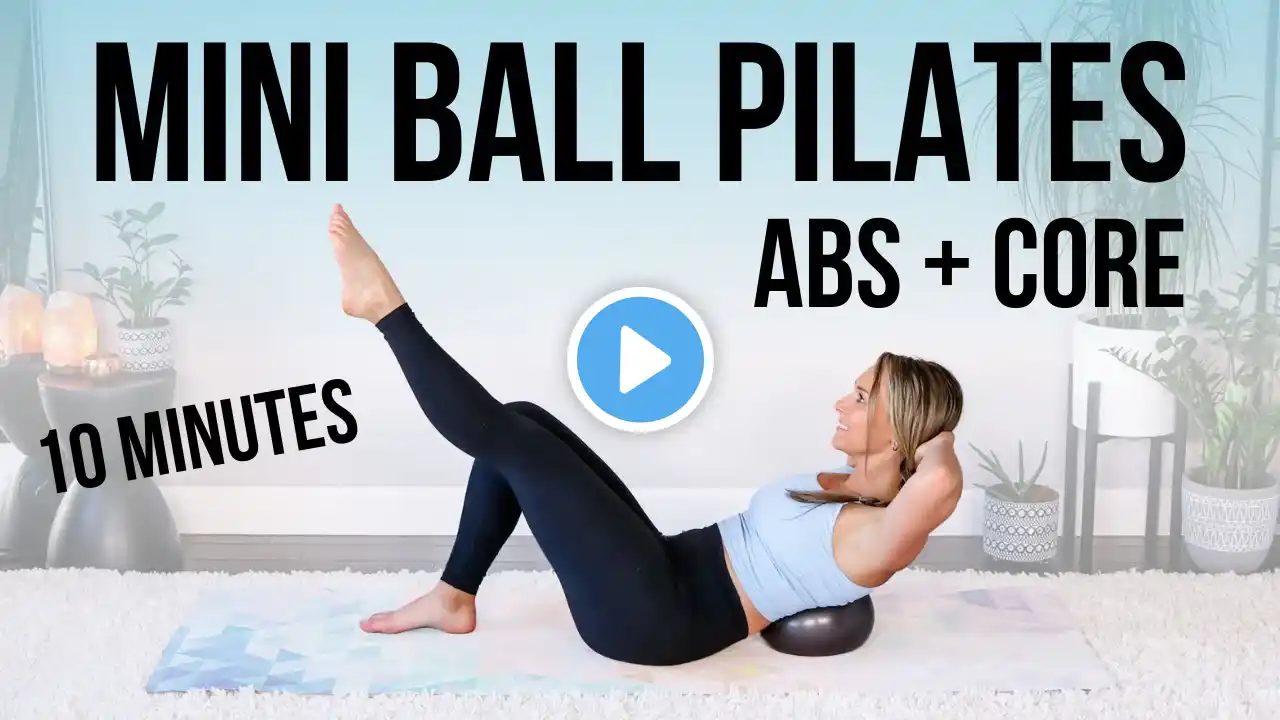 10 Minute Pilates Mini Ball Abs | Mini Stability Ball Core Workout