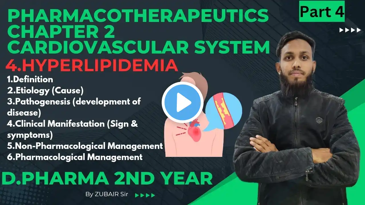 Hyperlipidemia|Pharmacotherapeutics chapter 2 cardiovascular system Part 4 HINDI d.pharma 2nd year