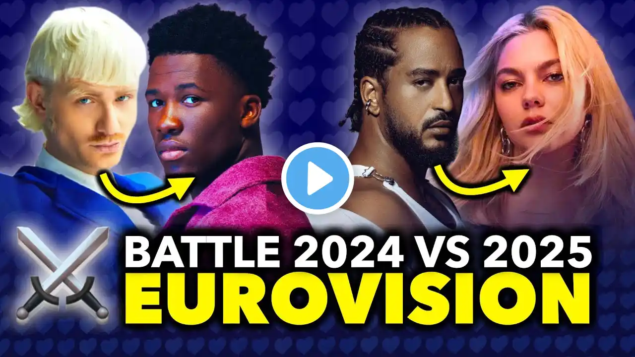 BATTLE: Eurovision 2025 VS 2024 (by country)