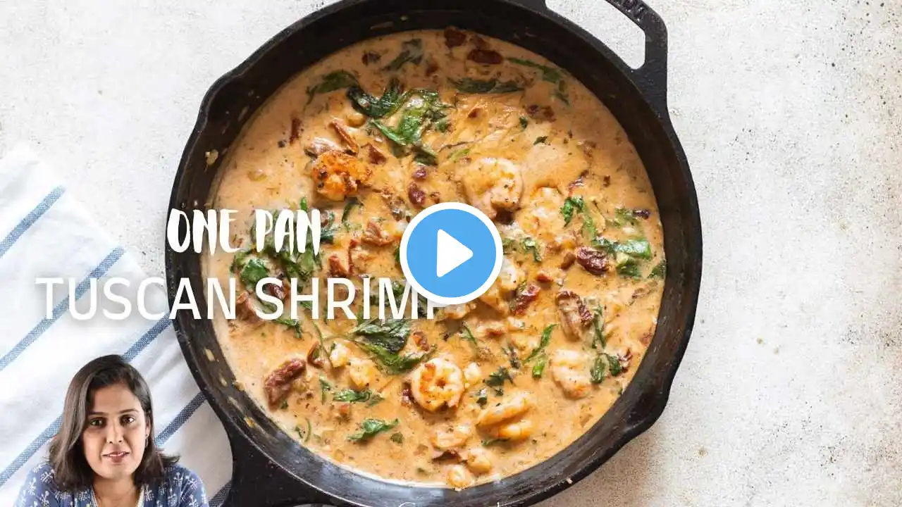 One Pan Creamy Tuscan Shrimp