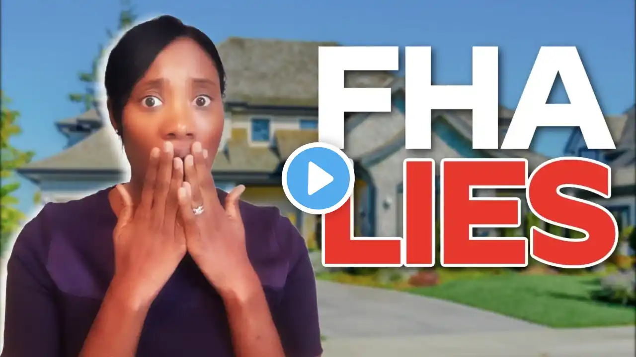 The TRUTH About FHA Loans | FHA Loans 2024 | FHA Loan Requirements