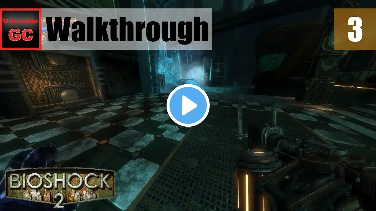 BioShock 2 [#03] - Ryan Amusements || Walkthrough