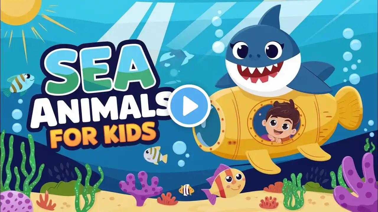 Sea Animals for Kids | Fun Underwater Adventure with Sharks, Dolphins & More | LearnAbout #KidsSongs