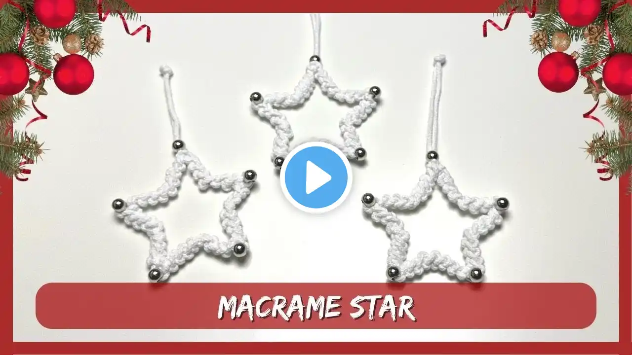 DIY Easy Macrame Christmas Star Tutorial, Christmas ornament