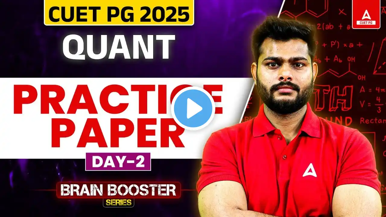 CUET PG 2025 Quantitative Aptitude Practice Paper | CUET PG LLB/MBA | Day 2