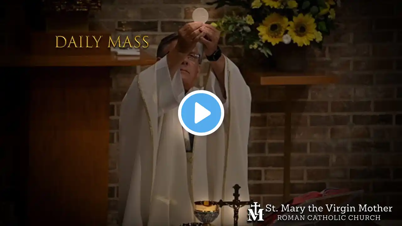 Daily Mass - Wednesday of the Twelfth Week in Ordinary Time, June 23 - 6:00 PM