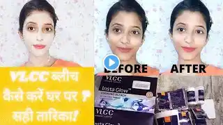 VLCC Diamond Bleach At Home / Diamond Bleach  कैसे करें? / How To Use / Demo + Review || The Desire