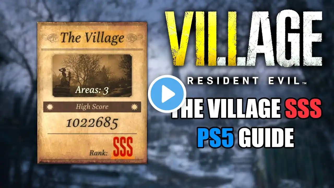 How To Get SSS Rank in RESIDENT EVIL VILLAGE Mercenaries - The Village (PS5 GUIDE)