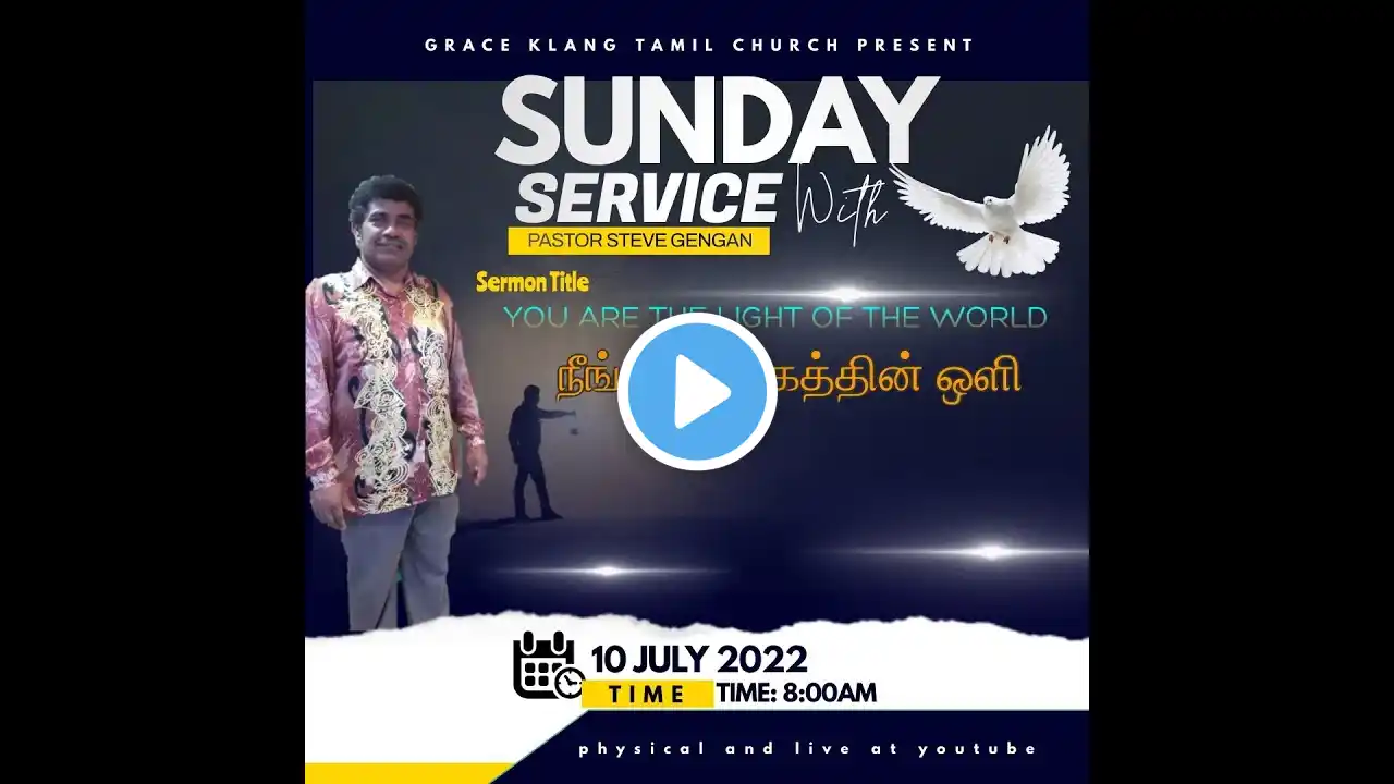 Grace Assembly Klang // Tamil Service Broadcast // 10th July 2022, 8:00 AM