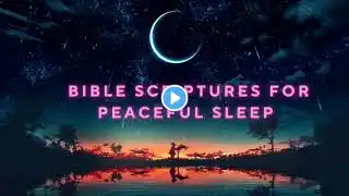 Sleep With God's Word  | Healing Scriptures with Soaking Music | Audio Bible | Verses of Wisdom