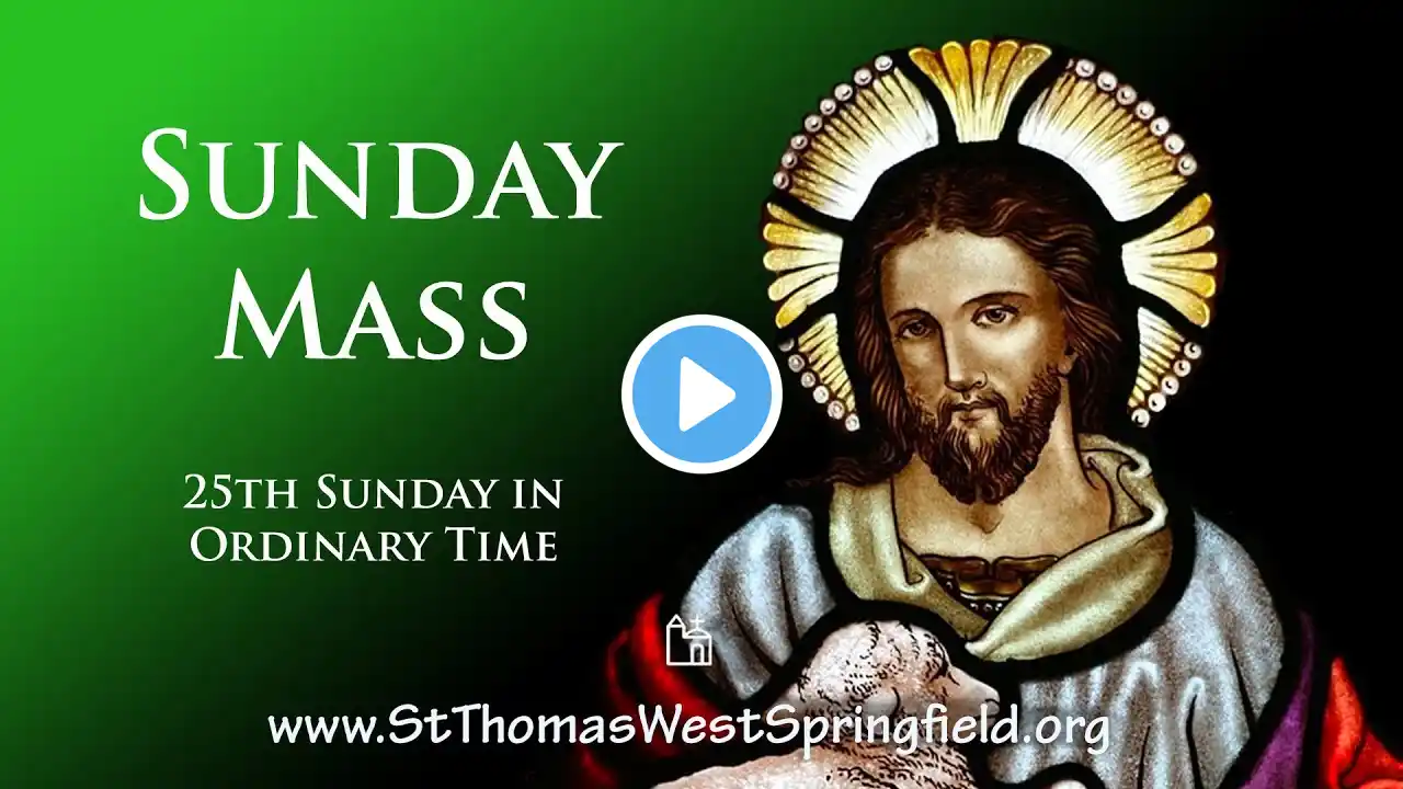 Sunday Mass September 19, 2021