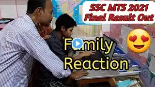 SSC MTS 2021 || FINAL RESULT OUT 🥳|| PARENTS REACTION😇