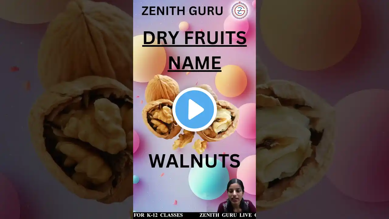 Dry Fruits Name | सूखे मेवे का नाम | 1 min shorts 169 | By Saloni ma'am #zenithguru #shortvideo