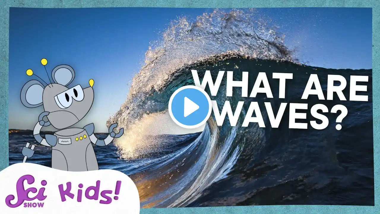 What Are Waves? | Science at the Beach! | SciShow Kids