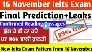 16 November 2024 Ielts Exam Final Prediction Leaks😲| Academic+General | 23 November Ielts Exam🔥