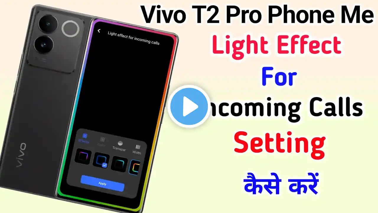 Vivo T2 Pro Light Effect For Incoming Calls ll Light Effect Incoming Calls Pe Setting Vivo T2 Pro