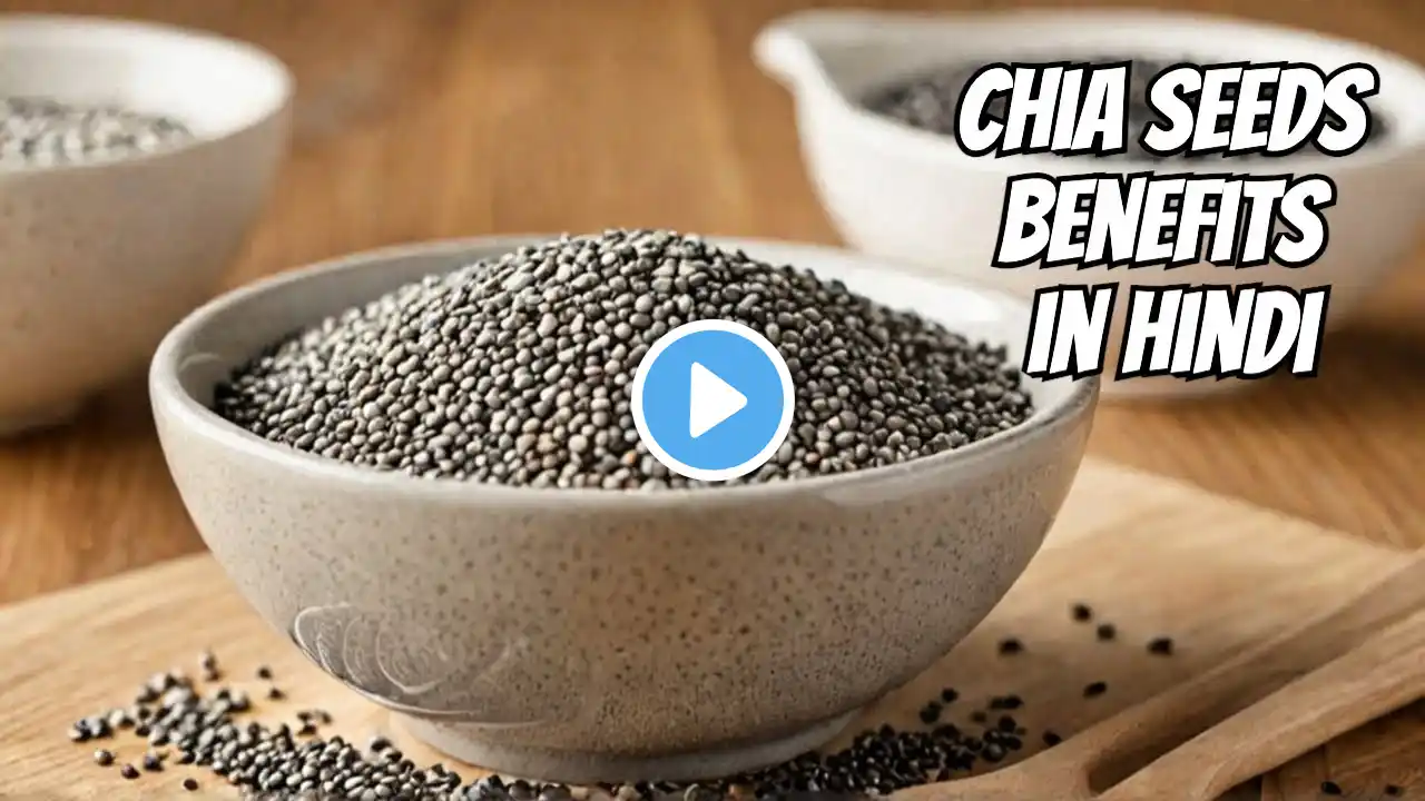 The Surprising Truth About CHIA SEEDS Nobody Tells You | Chia seeds benefits in hindi