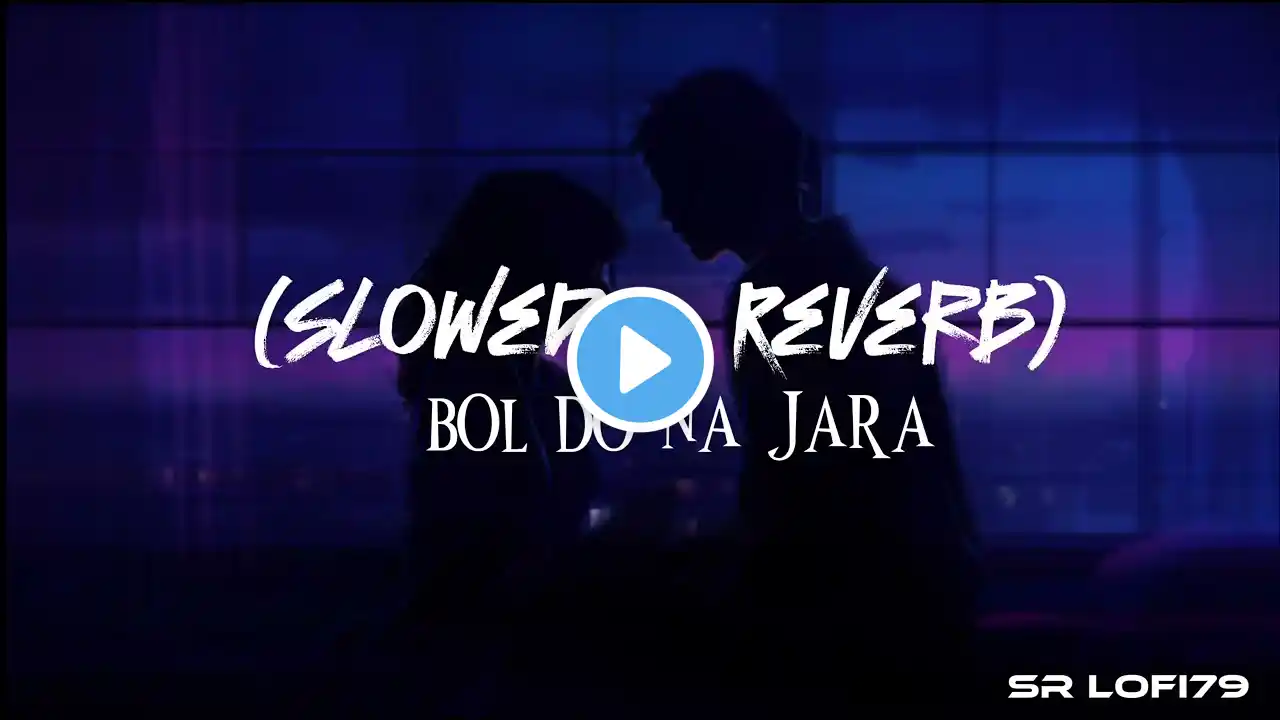 Bol Do Na Jara (Slowed + Reverb) ||Do Patti | SR Lofi 🙂