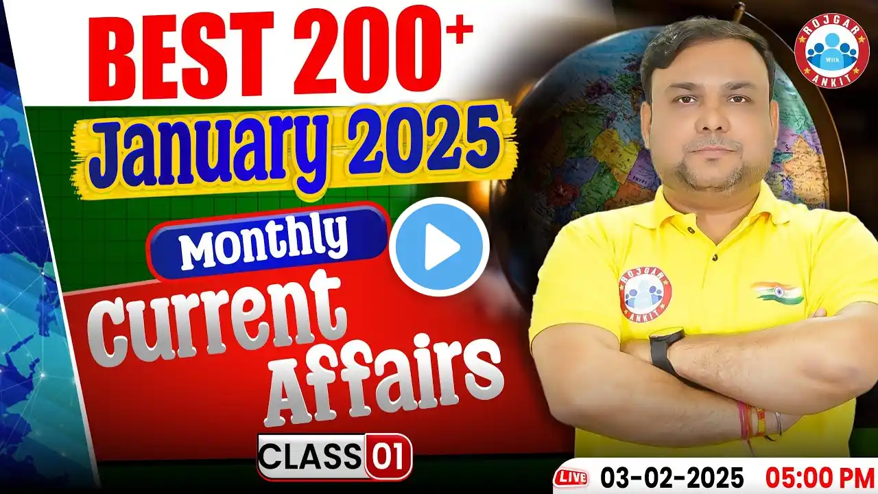 Monthly Current Affairs 2025 January | Day 01 Best 200 Current Affairs by Piyush Sir