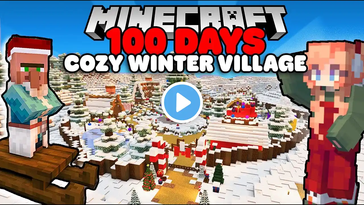 🎄 I Spent 100 Days Building a Cozy Winter Village in Minecraft