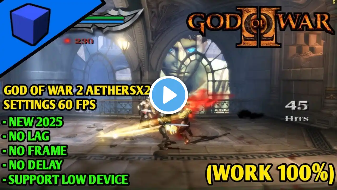 TERBARU 2025 - Cara Setting Aethersx2 Agar Tidak Lag Khusus God Of War 2