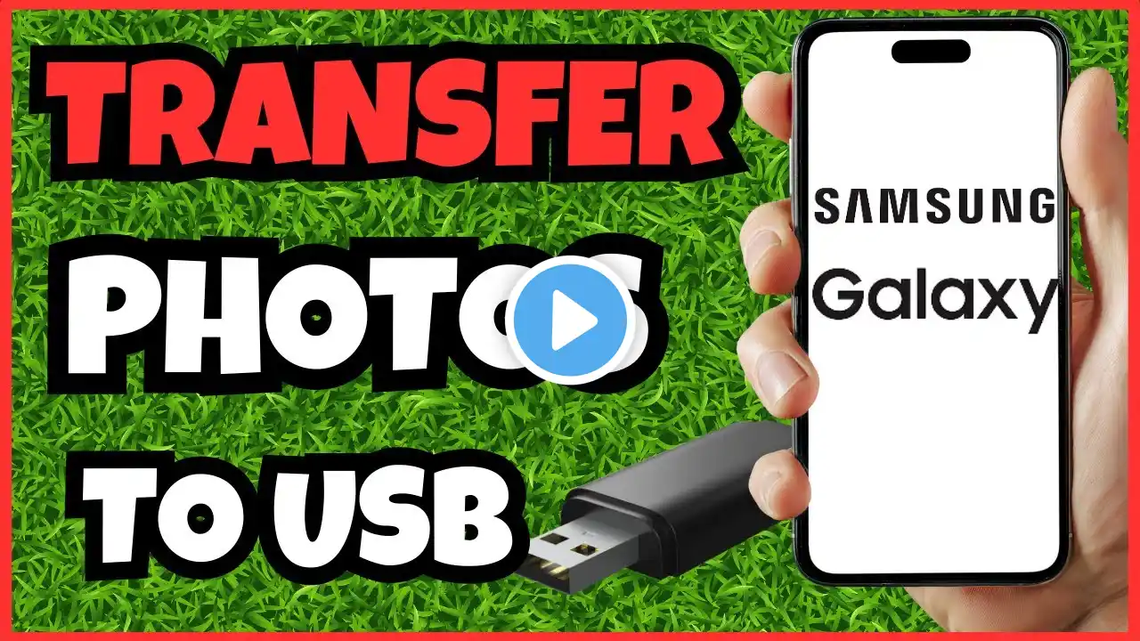 How to Transfer Photos from Samsung Phone to USB Drive | Full Guide