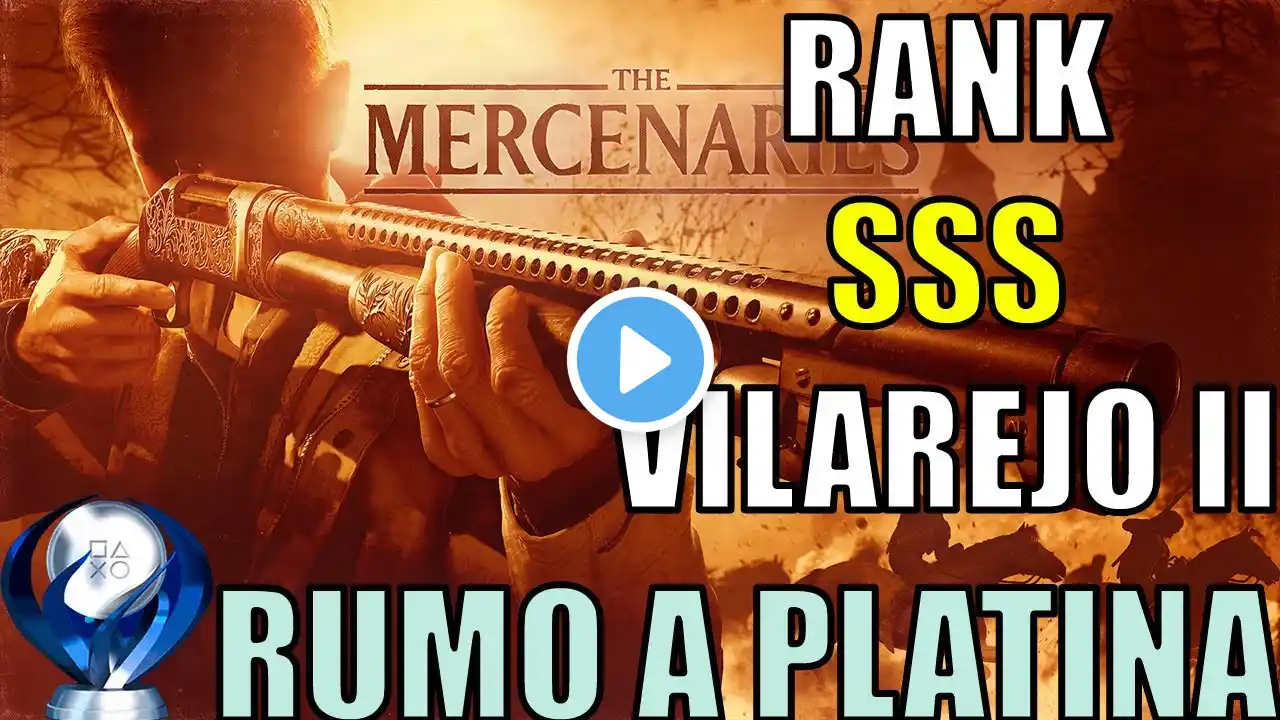 RESIDENT EVIL VILLAGE - THE MERCENARIES | RANK SSS VILAREJO II