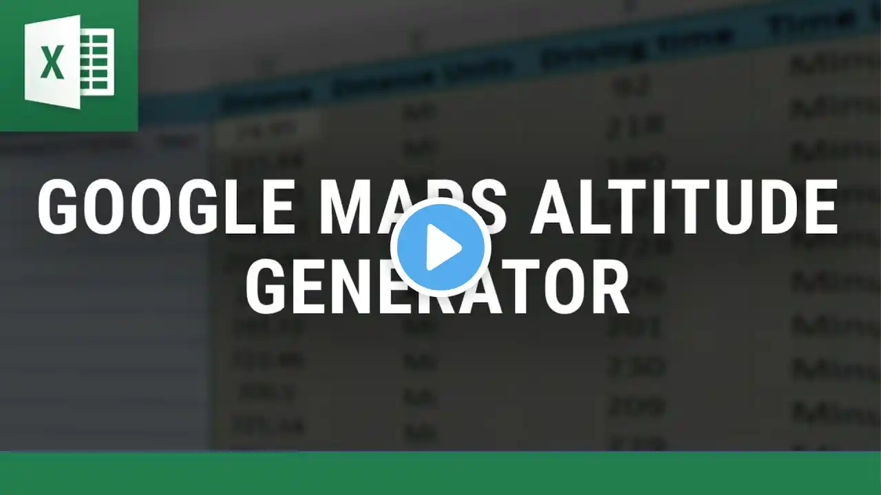 Google Maps Altitude Generator - Quickly Generate Addresses for Multiple Locations in Excel