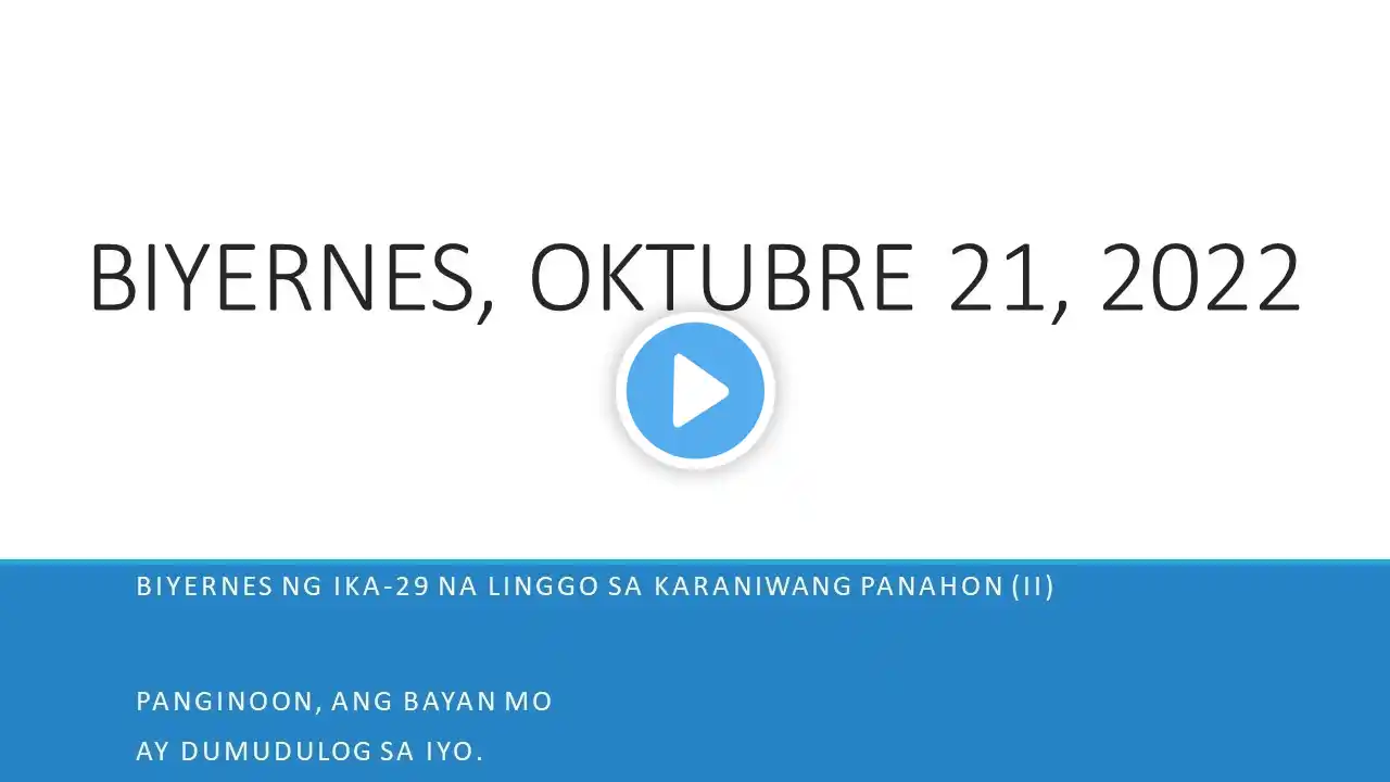 Mga Pagbasa para sa October 21, 2022 Tagalog Bible Reading