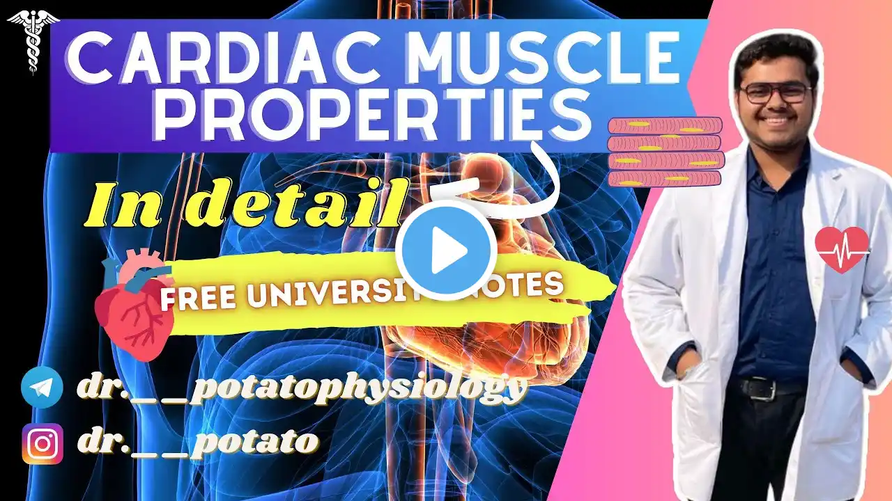 Properties of Cardiac Muscle part 2 | MBBS 1st year physiology | mbbs human physiology