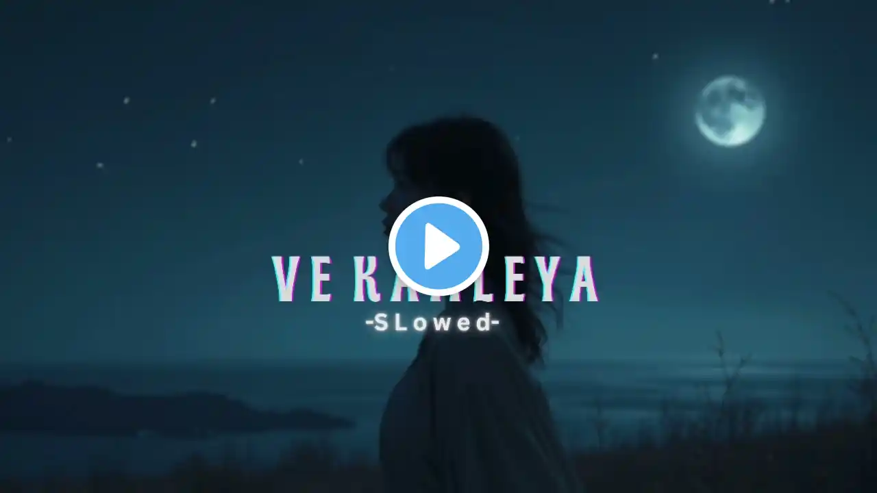 Ve Kamleya | Arijit Singh | Slowed & Reverb | AT Creation