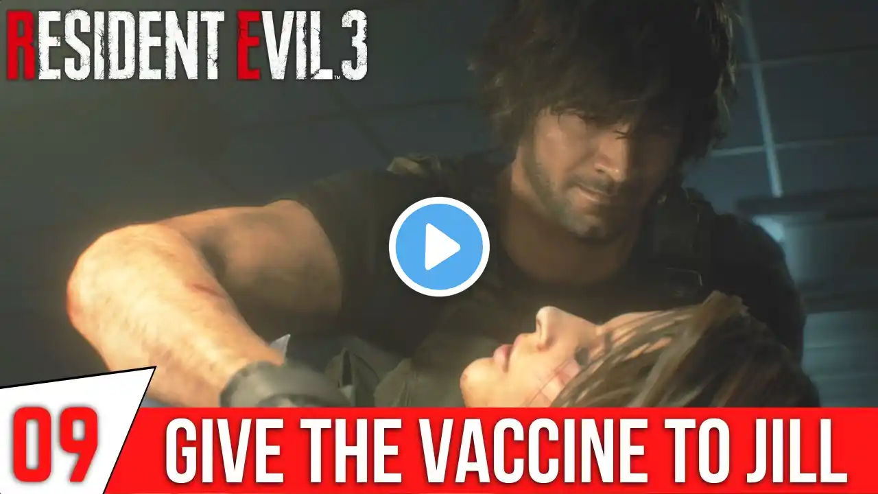 RESIDENT EVIL 3 Remake Walkthrough Gameplay Part 9 - Give The Vaccine to Jill | Find Vaccine