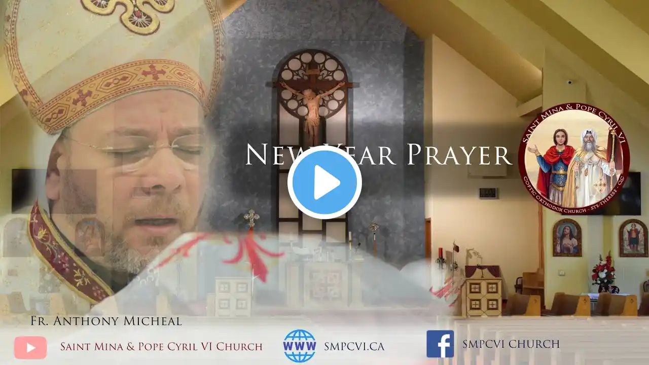 New Year Prayer - Fr. Anthony Micheal - December 31, 2021