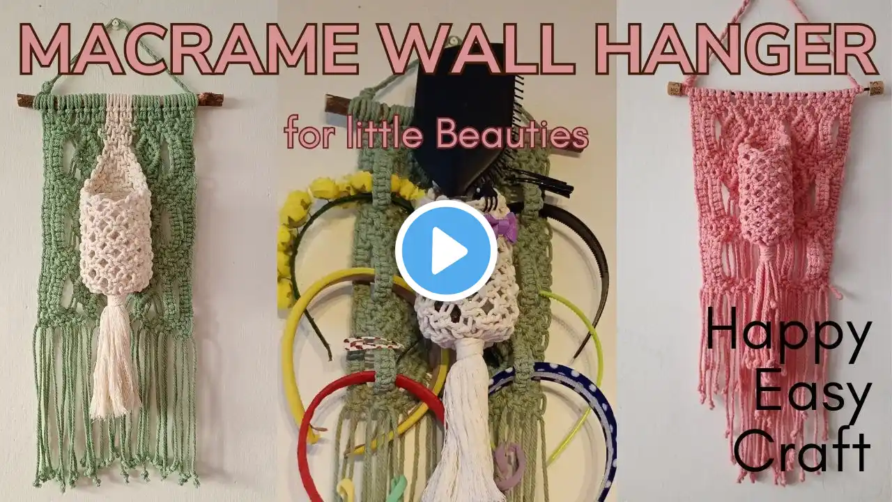 Macrame Wall Hanger for little Beauties | for beginner