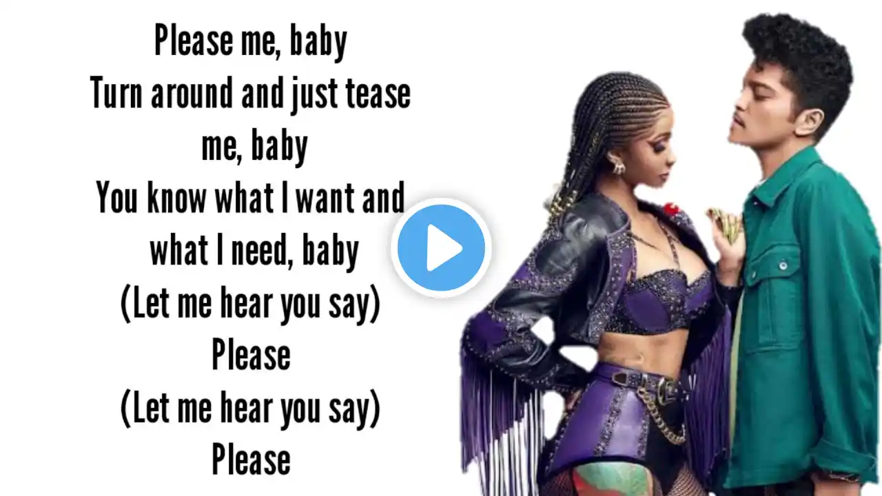 Please Me - Cardi B and Bruno Mars (Lyrics)