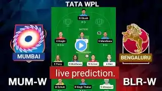 MUM-W vs RCB-W| MUM-W vs BLR-W|dream11team prediction|today live match prediction|WPLT20 live match