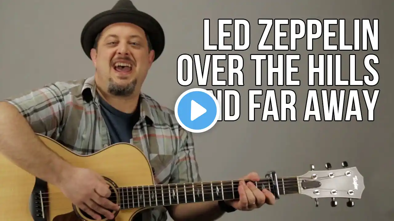 Led Zeppelin Over The Hills And Far Away Guitar Lesson + Tutorial PART 1