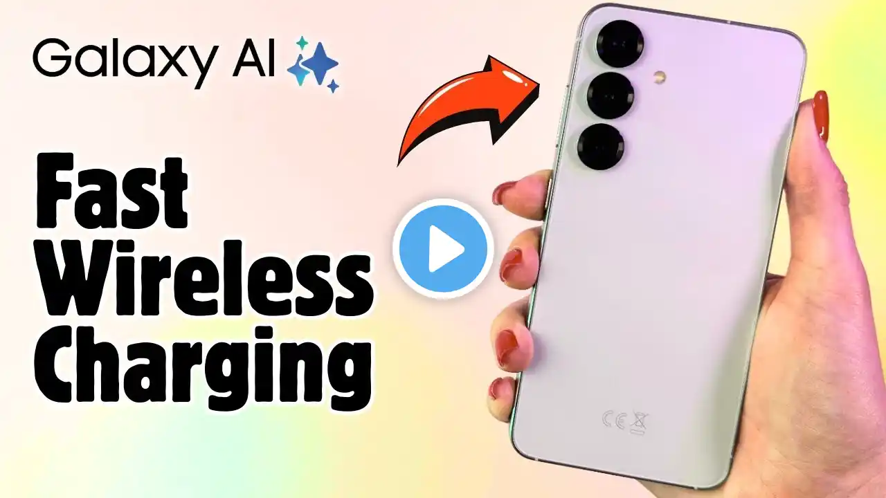 Samsung Galaxy S25 - Enable Fast Wireless Charging