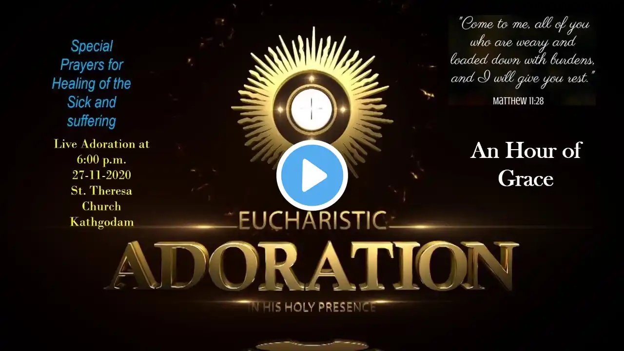 Live Friday Eucharistic Adoration, 6:00 p.m., 27 November, St. Theresa Church, Nainital District