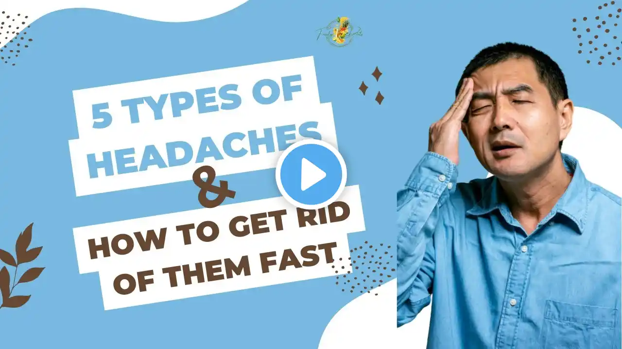 5 Common Types Of Headaches And How To Get Rid Of Them Fast