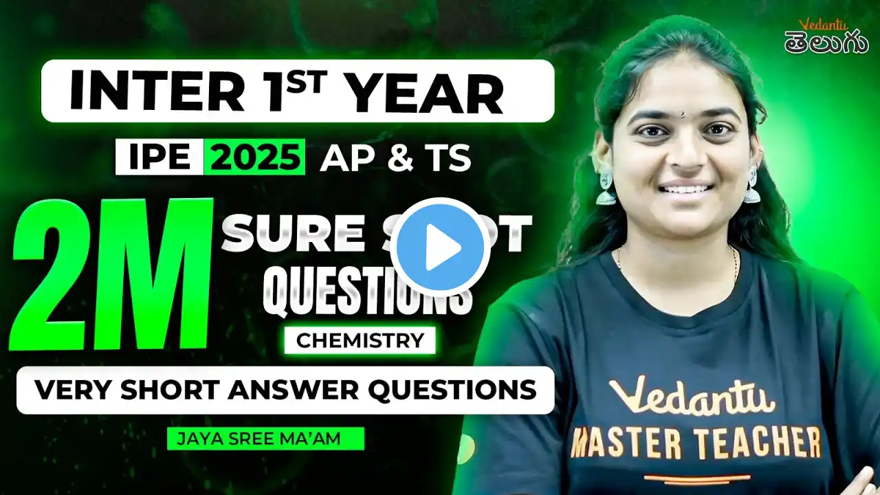 IPE 2025 Chemistry | Inter 1st Year Chemistry | 2M Qs ( All VSAQs ) MeeKu Tappanisariga Ravali 🔥