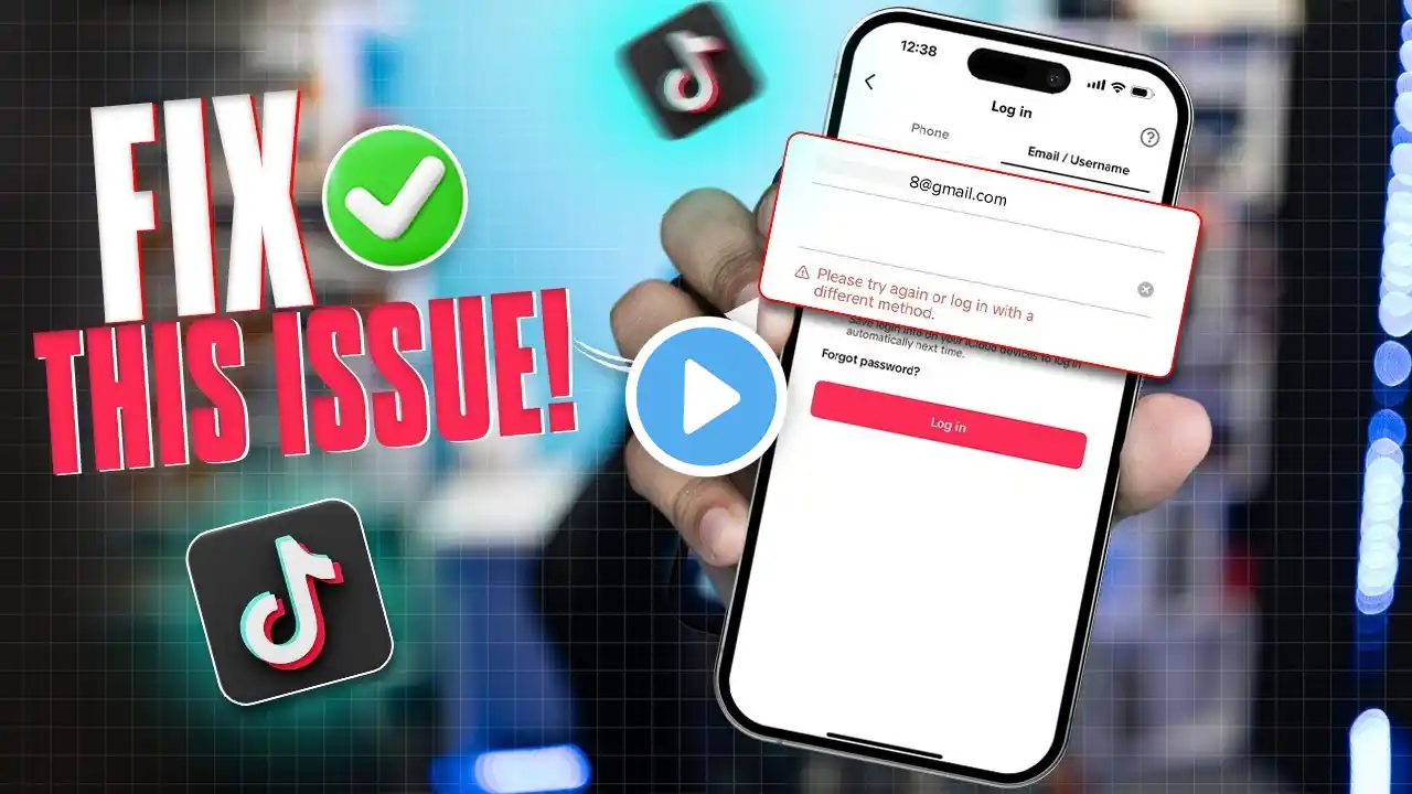 How to Solve "Please Try Again or Log in with a Different Method" on TikTok iPhone