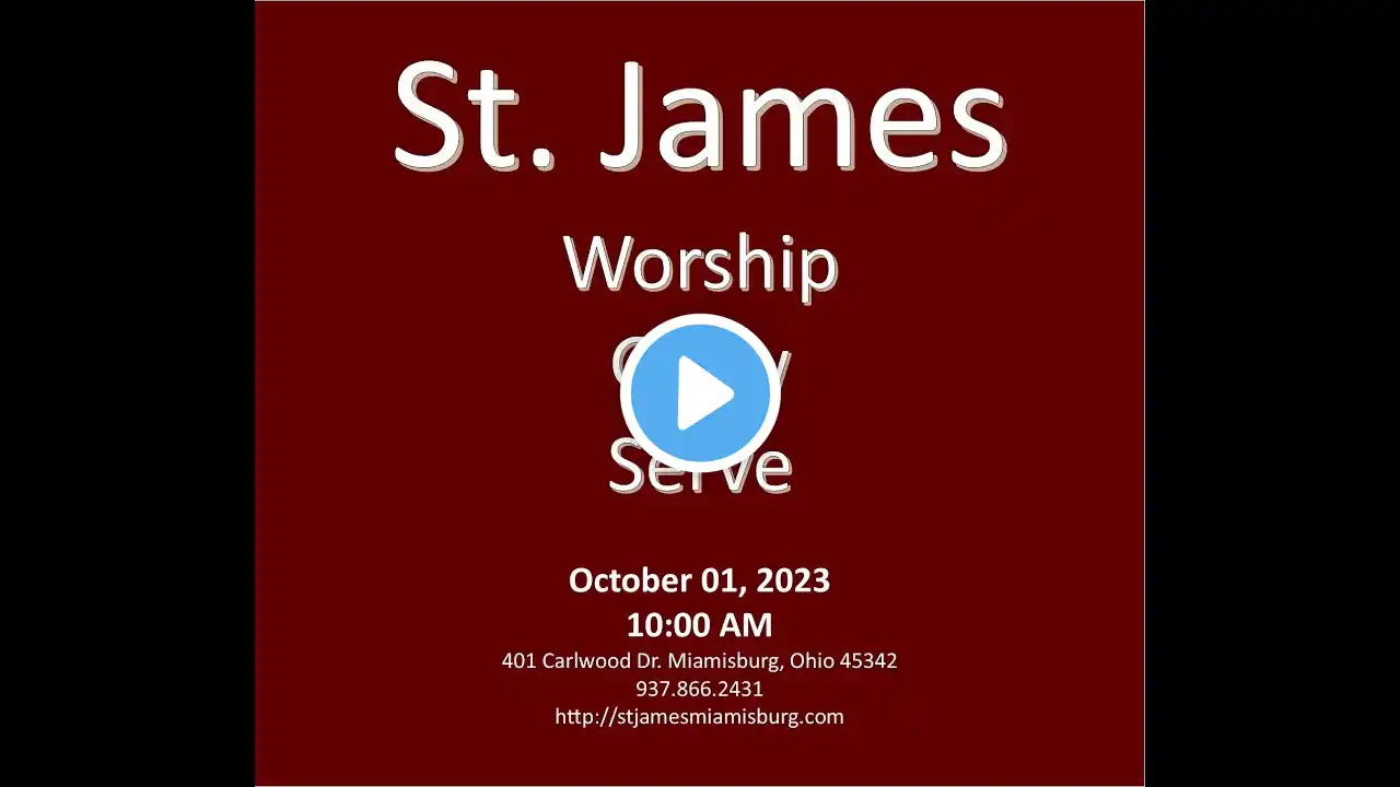 St James Methodist Worship Message 10/01/2023