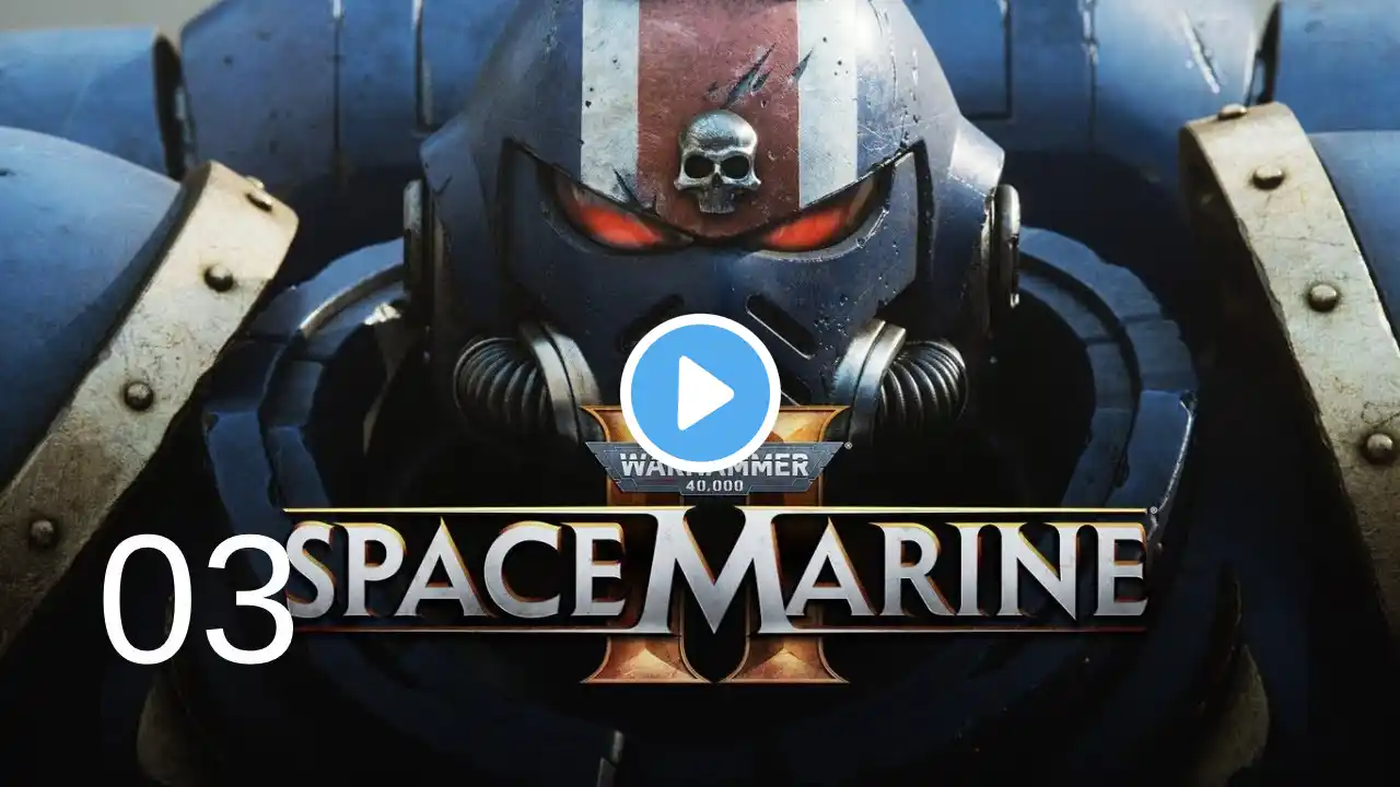 WARHAMMER 40K SPACE MARINE 2 Walkthrough Gameplay Part 3 SEVERANCE