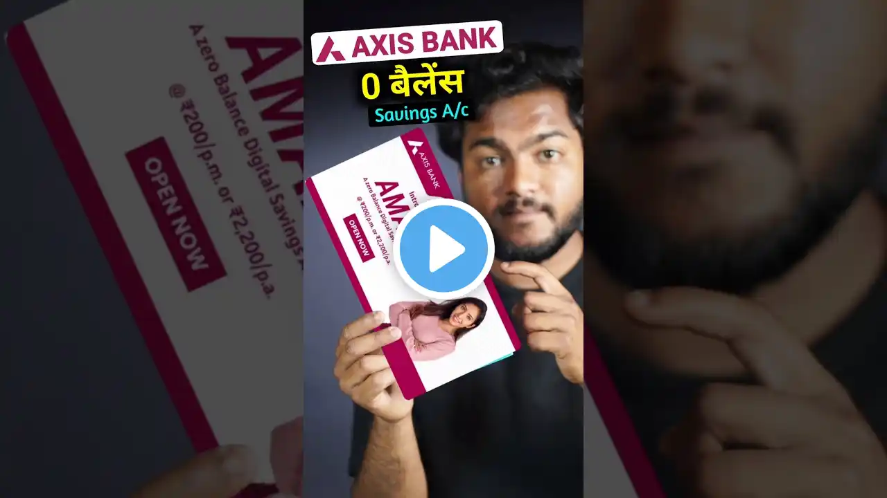 Axis Bank Zero Balance Saving Account #axisbank #zerobalance #savingsaccount